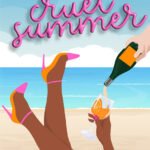 Cruel Summer By Morgan Elizabeth