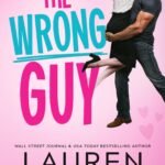 The Wrong Guy By Lauren Landish 4
