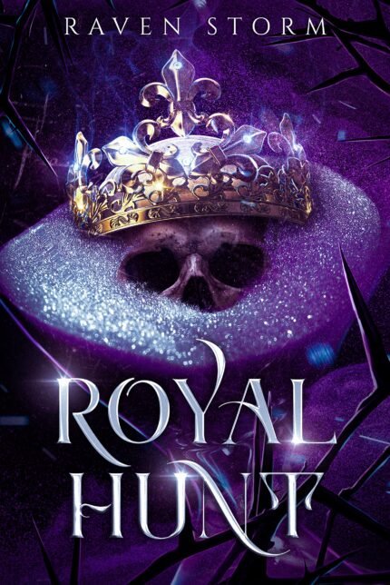 Royal Hunt By Raven Storm