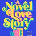 A Novel Love Story By Ashley Poston