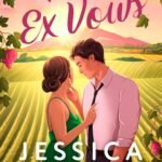 The Ex Vows By Jessica Joyce