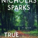True Believer By Nicholas Sparks