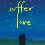 Suffer Love By Ashley Herring Blake