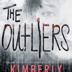 The Outliers By Kimberly McCreight