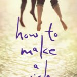 How to Make a Wish By Ashley Herring Blak