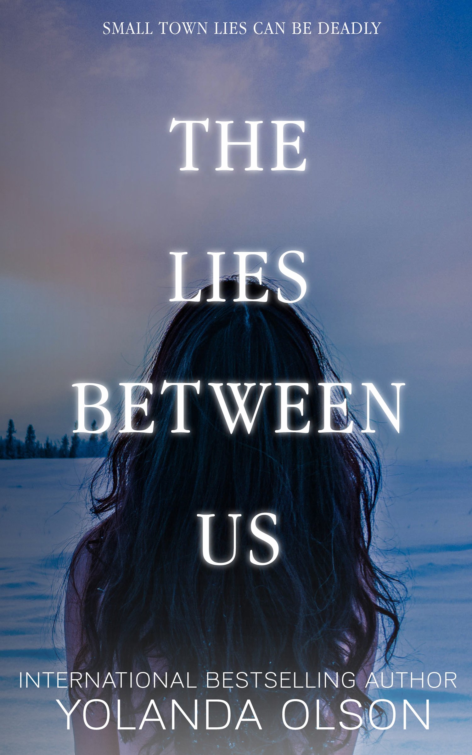 38581023 The Lies Between Us By Yolanda Olson - Image 1