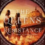 The Queen's Resistance By Rebecca Ross