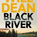Black River By Will Dean