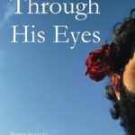 Through His Eyes By s.hukr