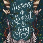 Sisters of Sword and Song By Rebecca Ross