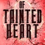 Of Tainted Heart By Olivia Wildenstein