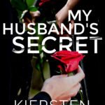 My Husband's Secret By Kiersten Modglin