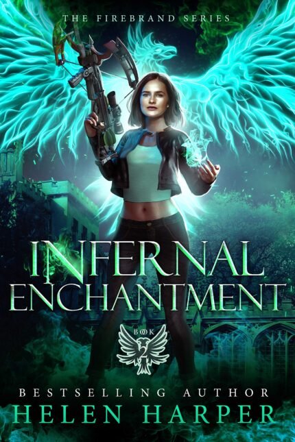 Infernal Enchantment By Helen Harper