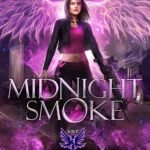 Midnight Smoke By Helen Harper