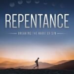 Repentance: Breaking the Habit of Sin By Omar Suleiman