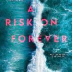 A Risk on Forever By N.S. Perkins