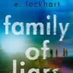 Family of Liars By E. Lockhart