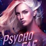 Psycho Fae By Jasmine Mas