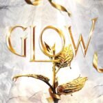 Glow By Raven Kennedy