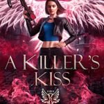 A Killer's Kiss By Helen Harper