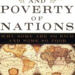 The Wealth and Poverty of Nations By David S. Landes