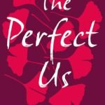 The Perfect Us By Durjoy Datta