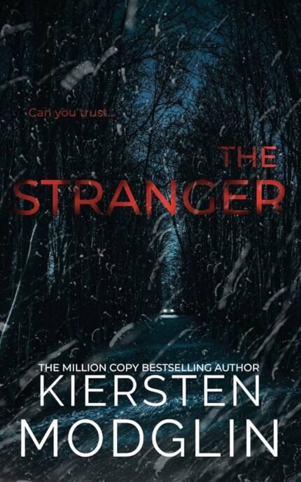 The Stranger By Kiersten Modglin