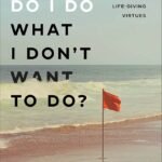 Why Do I Do What I Don't Want to Do? By Jonathan Pokluda