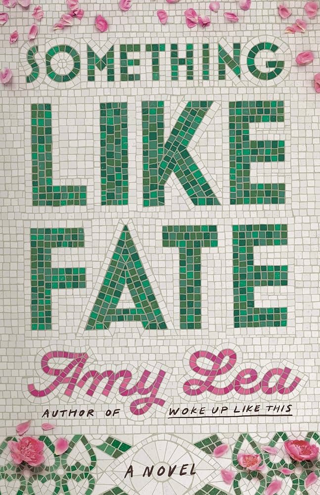 813sMm5rfbL._AC_UF1000,1000_QL80_ Something Like Fate: A Novel By Amy Lea - Image 1