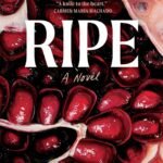 Ripe By Sarah Rose Etter