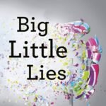 Big Little Lies By Liane Moriarty