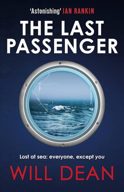 The Last Passenger By Will Dean