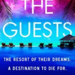 The Guests By Nikki Smith