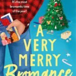 A Very Merry Bromance By Lyssa Kay Adams