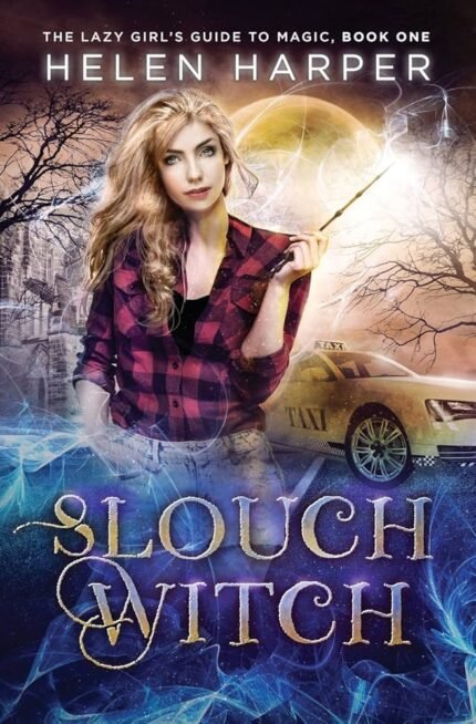 Slouch Witch By Helen Harper