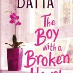 The Boy with a Broken Heart By Durjoy Dutta