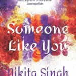Someone Like You By Nikita Singh