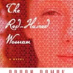 The Red-Haired Woman By Orhan Pamuk