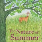 The Nature of Summer By Jim Crumley