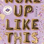 Woke Up Like This By Amy Lea