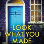 Look What You Made Me Do By  Nikki Smith