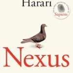 Nexus By Yuval Noah Harari