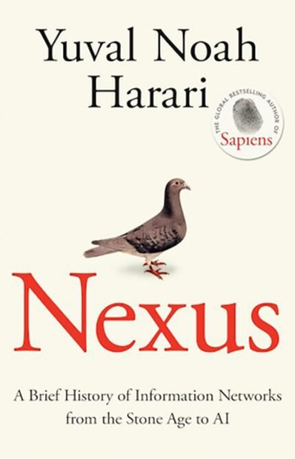 Nexus By Yuval Noah Harari