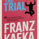 The Trial By Franz Kafka