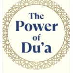 The Power of Du'a By Aliyah Umm Raiyaan