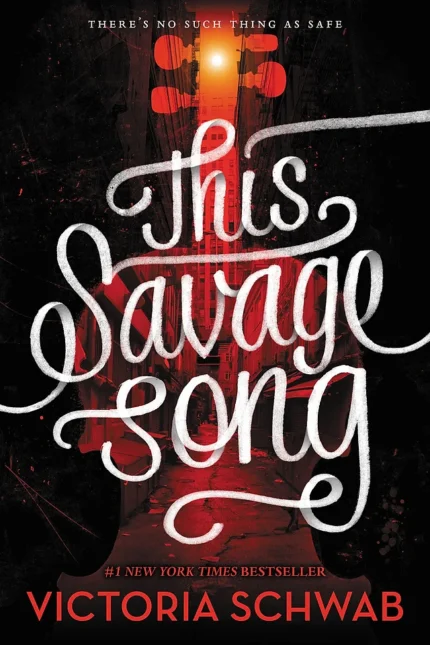 This Savage Song By Victoria Schwab