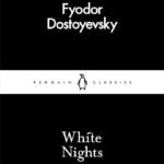 White Nights By Fyodor Dostoevsky
