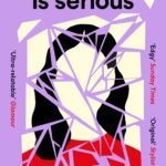 None of This Is Serious By Catherine Prasifka