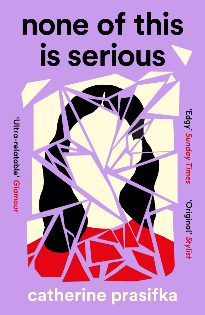 None of This Is Serious By Catherine Prasifka - Image 1