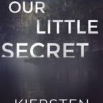 Our Little Secret By Kiersten Modglin